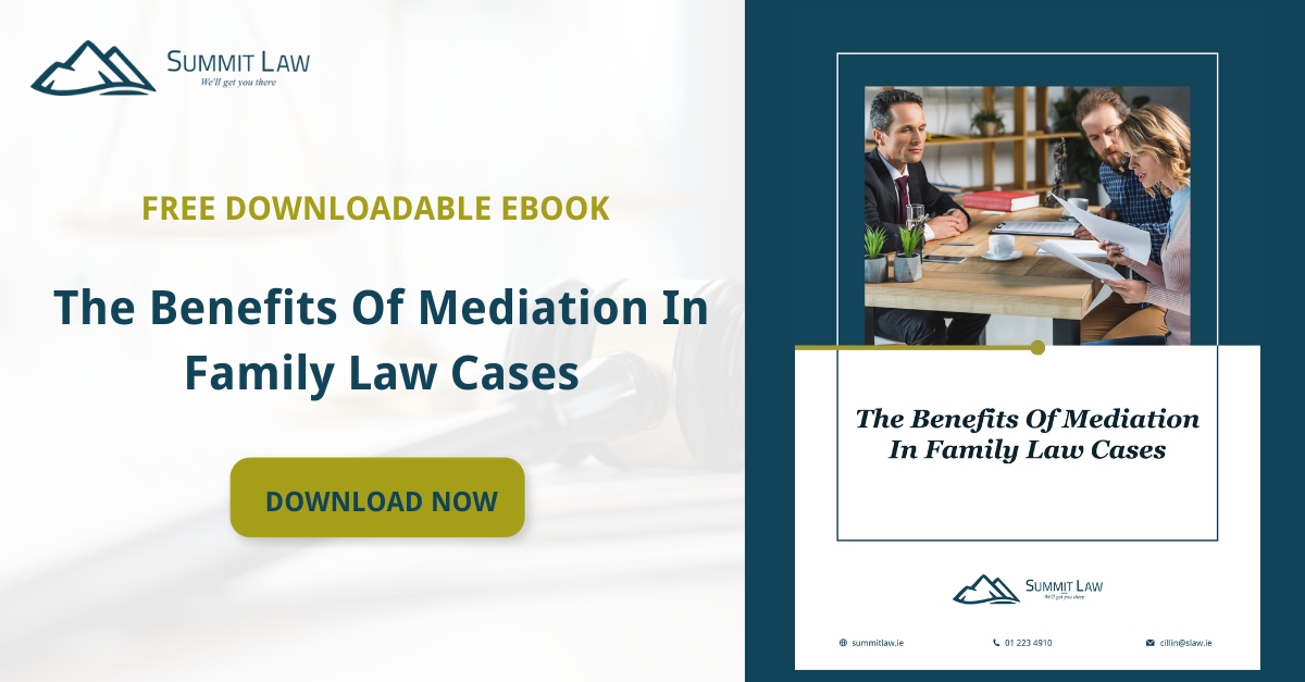 The Benefits Of Mediation In Family Law Cases - eBook - SM - Summit Law